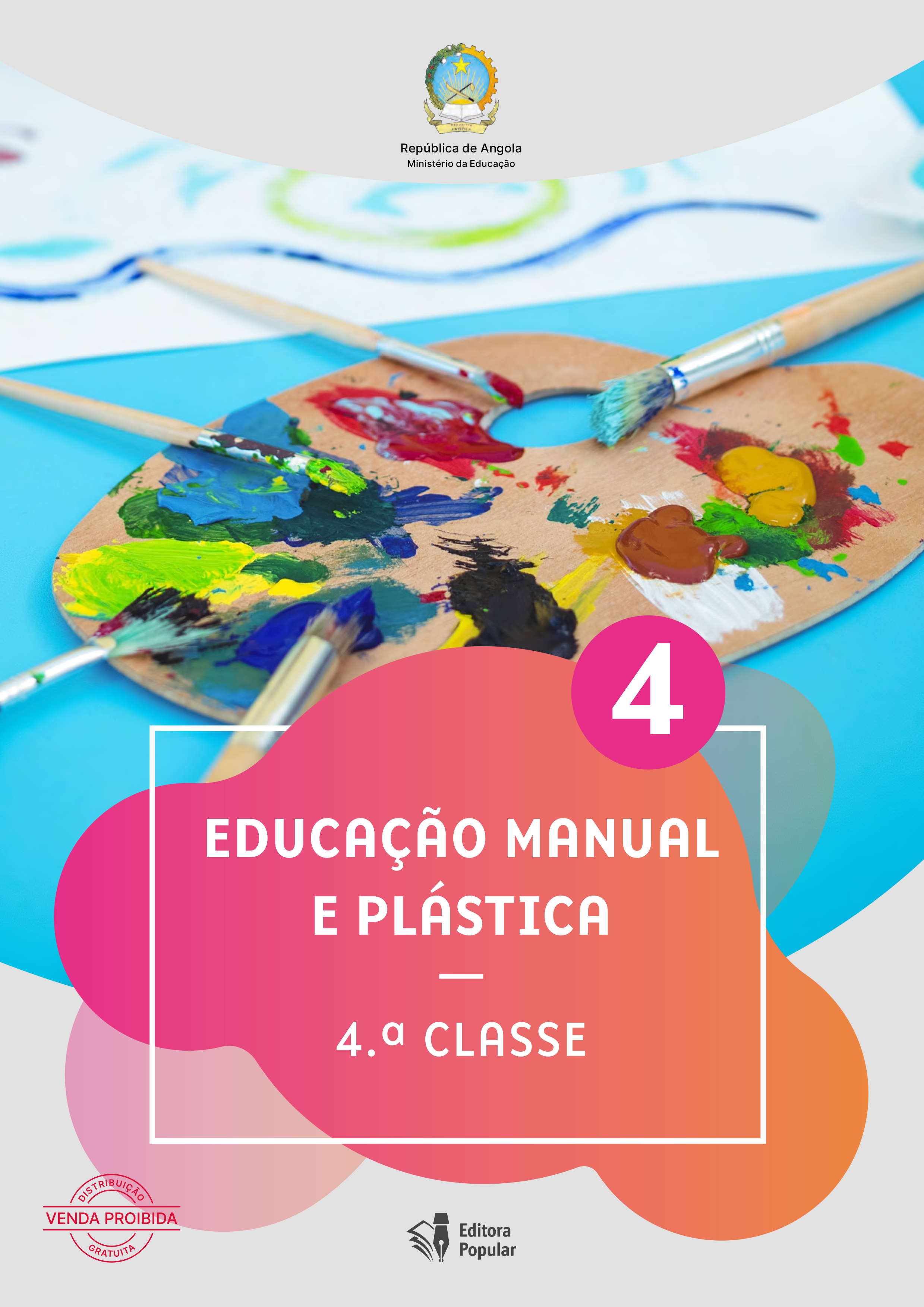 Educação Manual e Plástica -4ª Classe