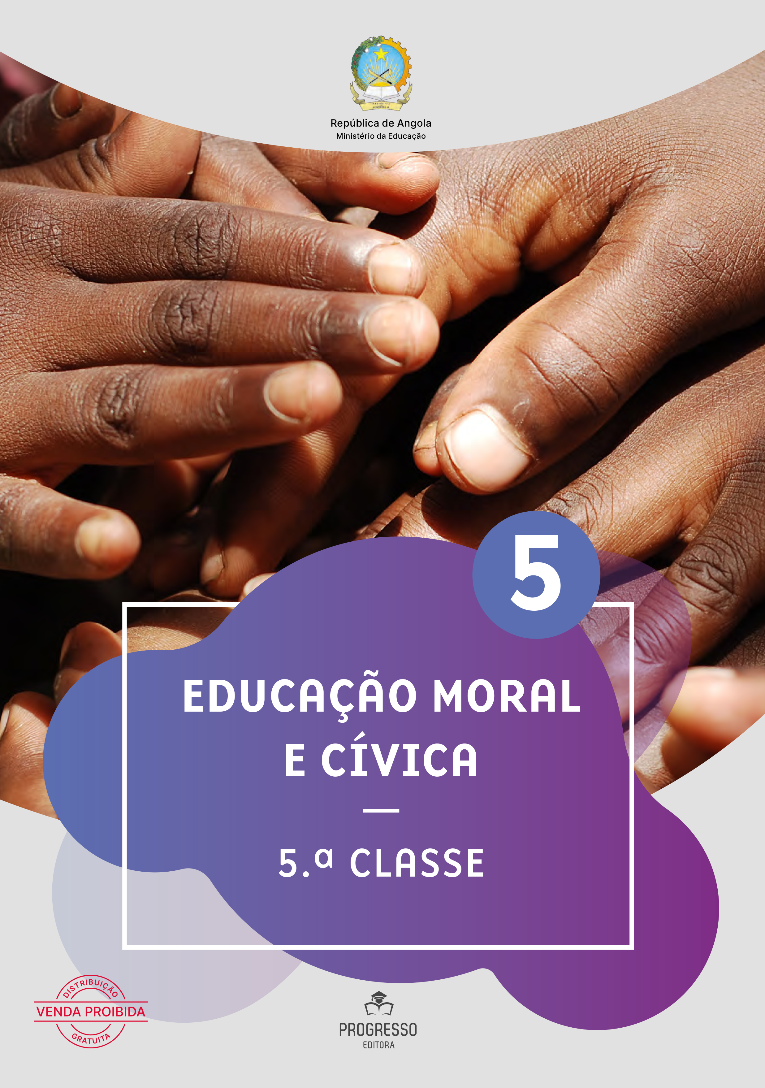 Educação Moral e Cívica -5ª Classe