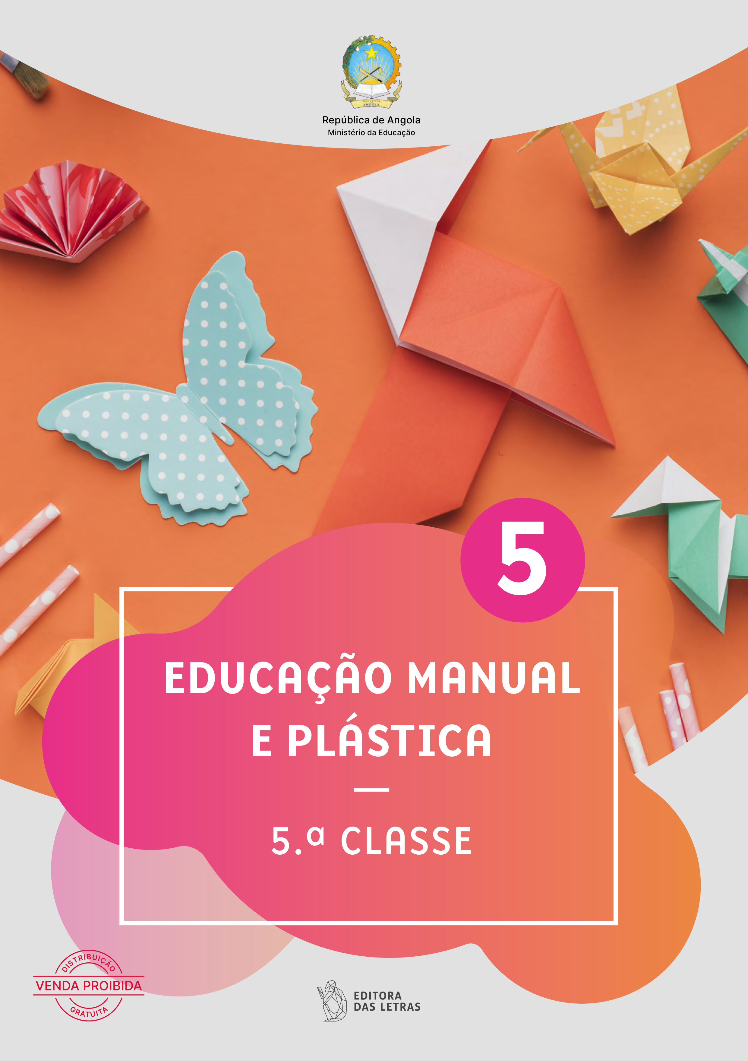 Educação Manual e Plástica -5ª Classe